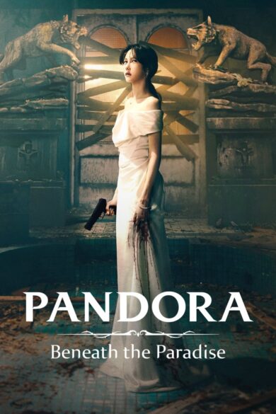 Pandora: Beneath the Paradise (2023)